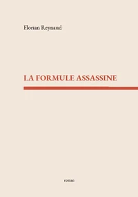 La formule assassine