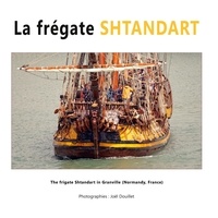 Joël Douillet - La frégate Shtandart.