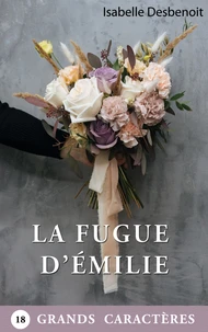La Fugue d'Emilie
