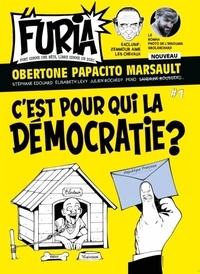 Laura Magné et Laurent Obertone - La Furia N° 1, janvier-février-mars 2022 : C'est pour qui la démocratie ?.