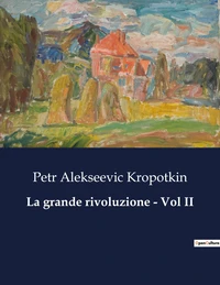 La grande rivoluzione - Vol II