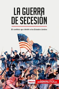 La guerra de Secesión