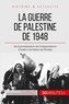 Camille David - La Guerre de Palestine : le premier conflit israélo-arabe - 50 minutes pour comprendre la guerre de Palestine et ses enjeux.
