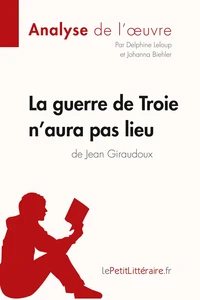 La guerre de Troie n'aura pas lieu de Jean Giraudoux