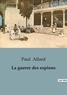 Paul Allard - Philosophie  : La guerre des espions.
