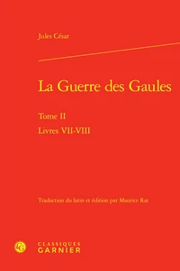 La Guerre des Gaules