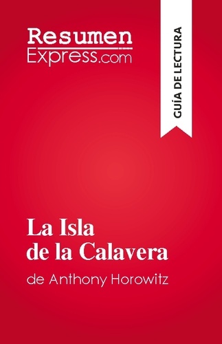La Isla de la Calavera. de Anthony Horowitz
