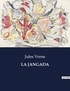 Jules Verne - Les classiques de la littérature  : La jangada - ..