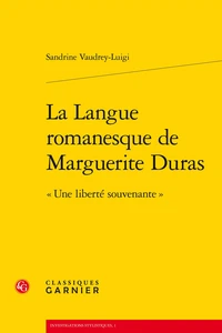La langue romanesque de Marguerite Duras