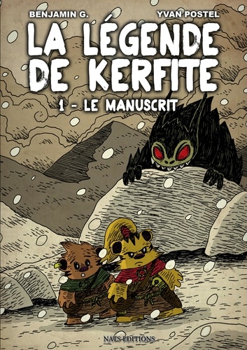 La légende de Kerfite Tome 1 Le manuscrit