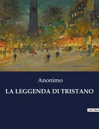 La leggenda di tristano