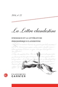  Classiques Garnier - La Lettre clandestine N° 22,2014 : .