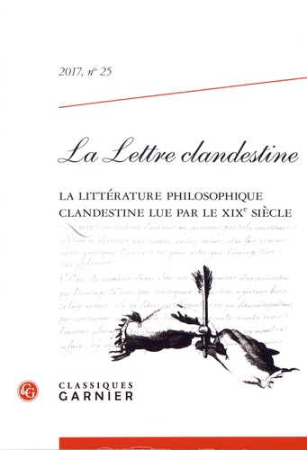 La Lettre clandestine N° 25/2017 La littérature philosophique clandestine lue par le XIXe siècle
