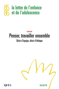 Grape 85-86 : Penser, travailler ensemble