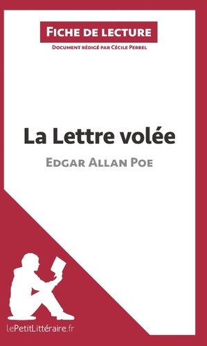Cécile Perrel - La lettre volée d'Edgar Allan Poe - Fiche de lecture.
