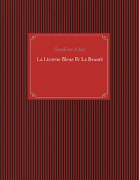 La licorne bleue et la beauté