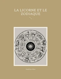 La Licorne et Le Zodiac