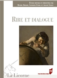 Michel Briand et Sandrine Dubel - La Licorne N° 126/2017 : Rire et dialogue.