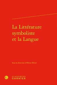 La littérature symboliste et la langue