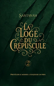 La Loge Du Crépuscule 2