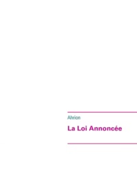  Ahrion - La loi annoncée.