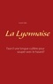Louis Sais - La lyonnaise - Faut-il une longue cuillère pour souper avec le hasard ?.