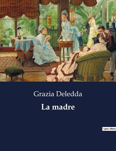 Grazia Deledda - La madre.