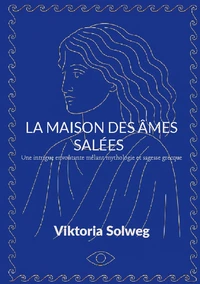 La maison des âmes salées