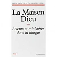 Acteurs et ministères dans la liturgie
