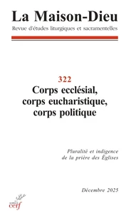 Corps ecclésial, corps eucharistique, corps politique