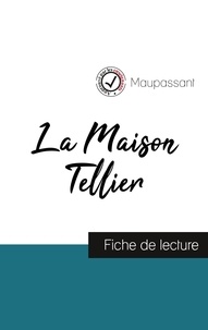 Guy de Maupassant - La Maison Tellier - Fiche de lecture.