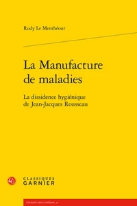 La Manufacture de maladies