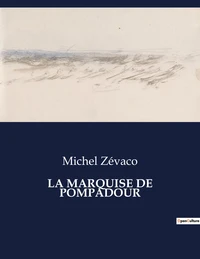 La marquise de pompadour