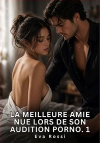 La meilleure amie nue lors de son audition porno #1