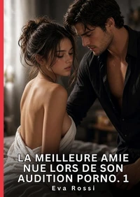 La meilleure amie nue lors de son audition porno #1