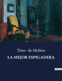 La mejor espigadera