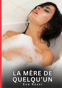 La mère de quelqu'un