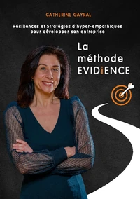 La méthode EVIDiENCE