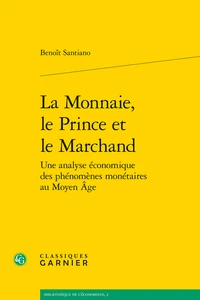 La monnaie, le prince et le marchand