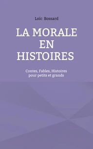 La morale en histoires