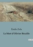 Emile Zola - Philosophie  : La Mort d'Olivier Bécaille.