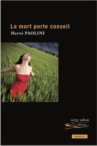 La mort porte conseil