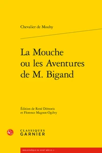 La Mouche ou les Espiègleries et aventures galantes de Bigand