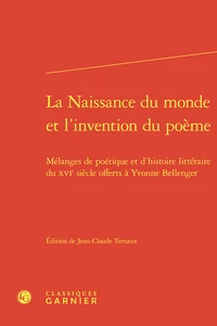 La naissance du monde et l'invention du poème