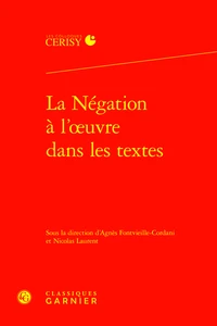 La négation à l'oeuvre dans les textes