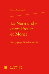 La Normandie entre Proust et Monet