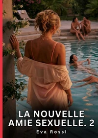 La nouvelle amie sexuelle #2