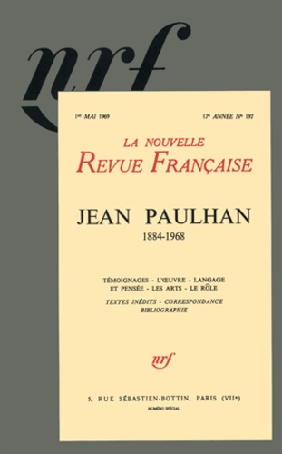  Gallimard - La Nouvelle Revue Française N° 197, Mai 1969 : Jean Paulhan (1884-1968).