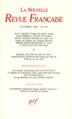 La Nouvelle Revue Française N° 453, octobre 1990