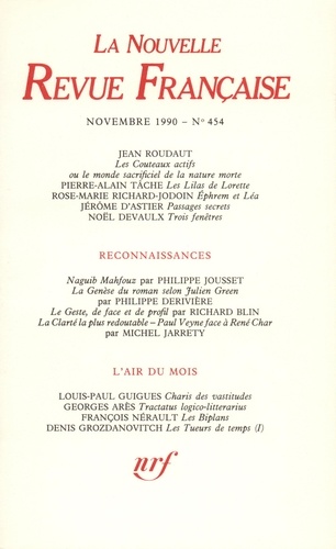 La Nouvelle Revue Française N° 454,novembre 1990